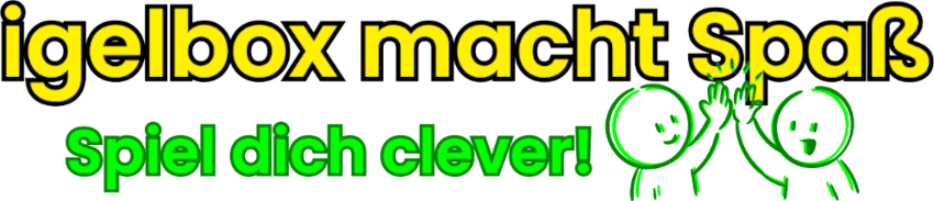 igelbox macht Spaß